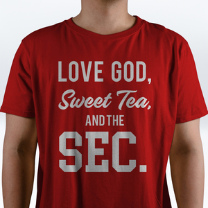 Open image in slideshow, Love God, Sweet Tea &amp; The SEC T-shirt
